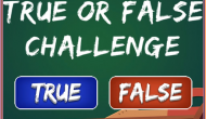 True or False Challenge